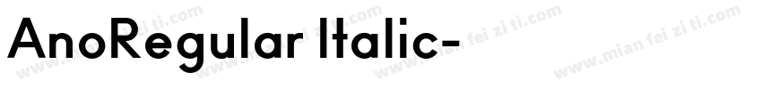 AnoRegular Italic字体转换